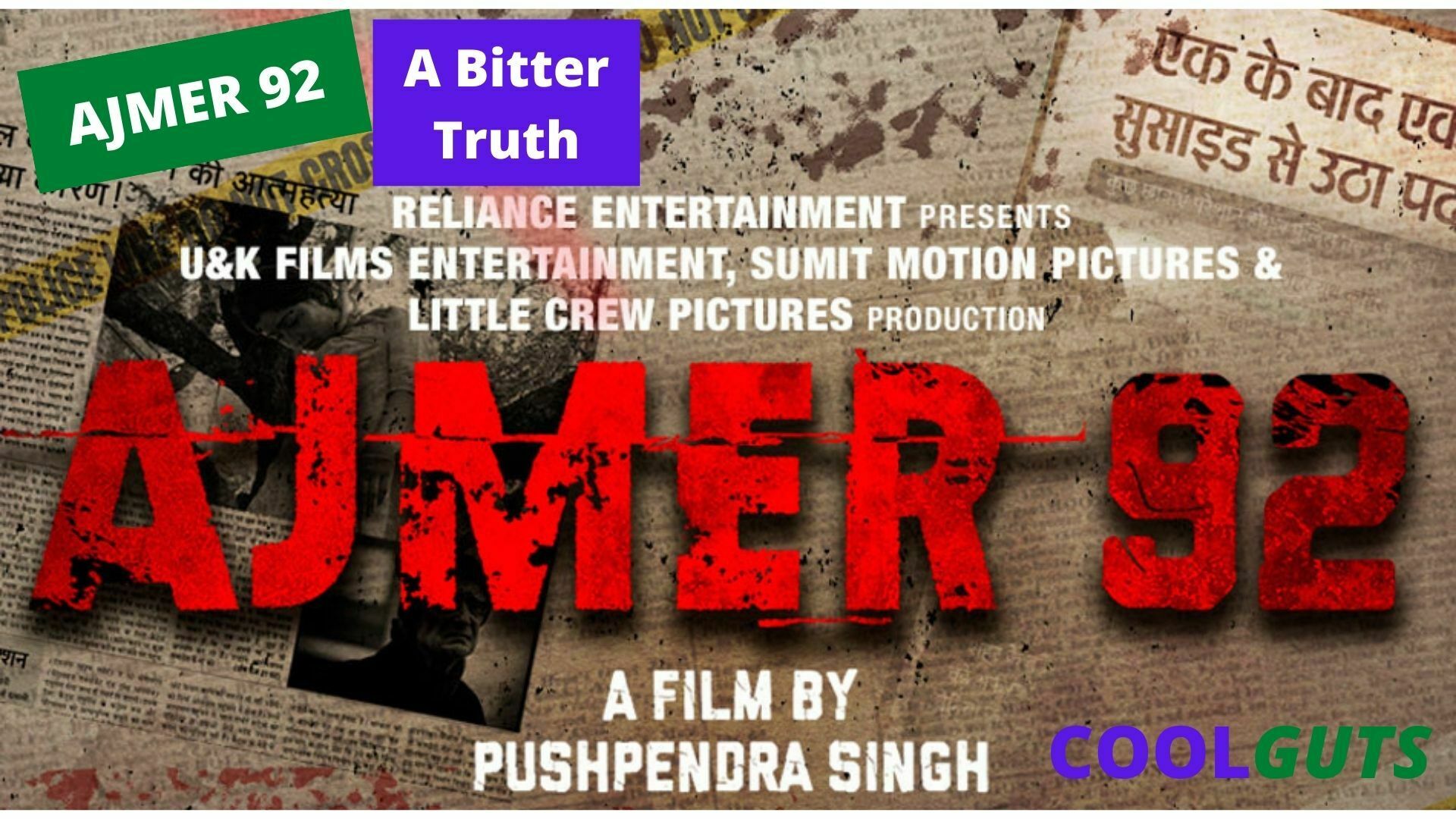 ajmer-92-movie-a-bitter-truth-why-no-one-was-told